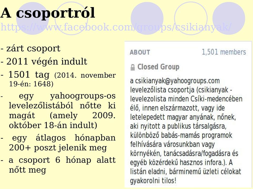 november 19-én: 1648) - egy yahoogroups-os levelezőlistából nőtte ki magát