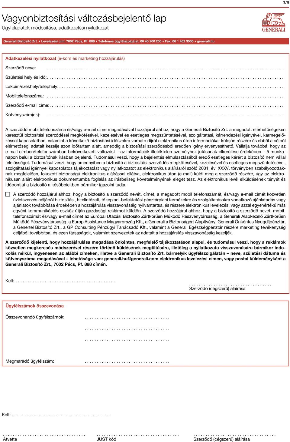 Vagyonbiztosítási változásbejelentő lap Ügyféladatok módosítása,  adatkezelési nyilatkozat - PDF Ingyenes letöltés