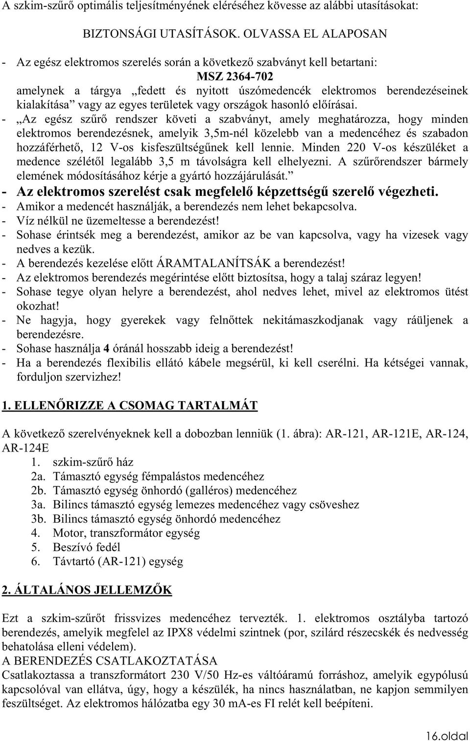 az egyes területek vagy országok hasonló elírásai.