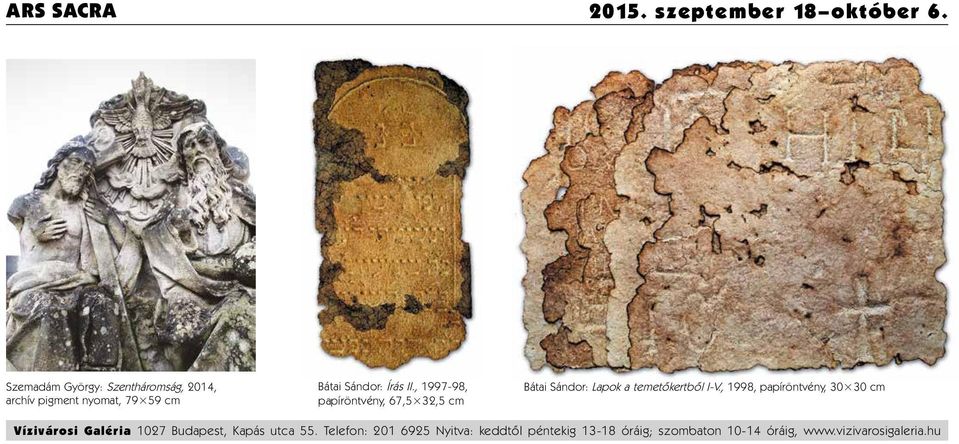 , 1997-98, papíröntvény, 67,5 32,5 cm Bátai Sándor: Lapok a temetőkertből I-V.