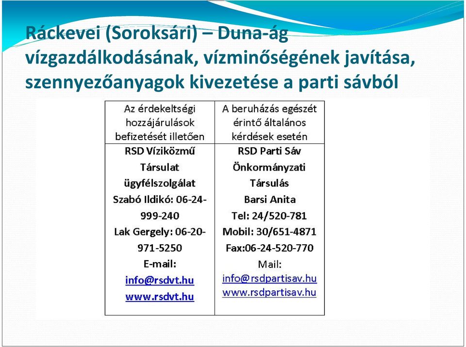 vízminőségének javítása,