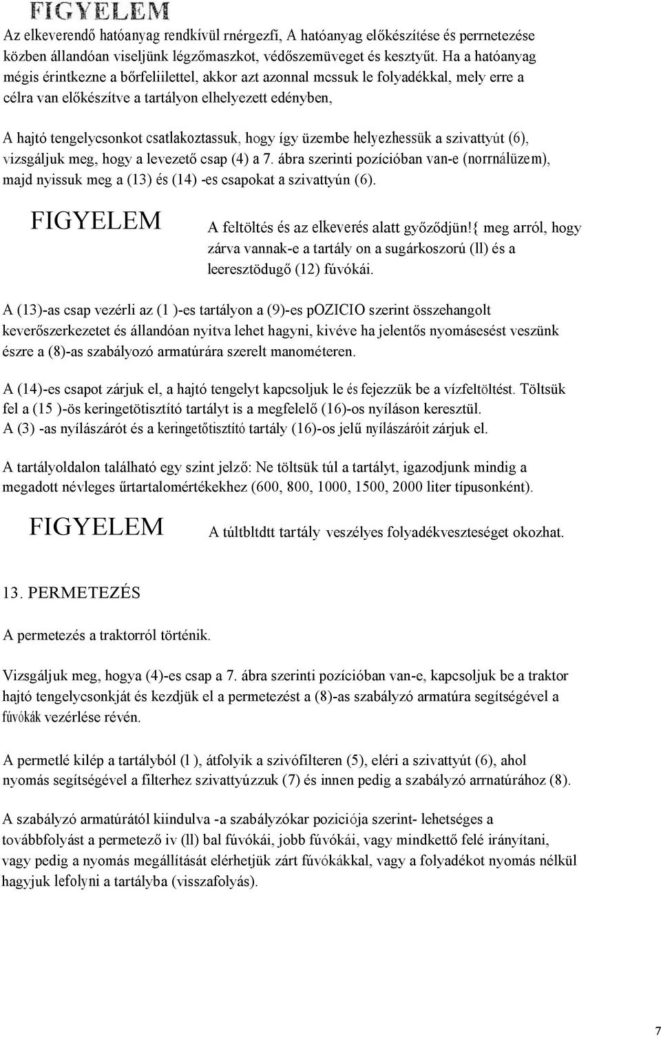 LDCHMANN. Kezelési és Karbantartási Utasítás. LOCHMANN PLANTATEC GmbH I  NALS (BZ), Vilpianerstr. 42 Tel Fax - PDF Ingyenes letöltés