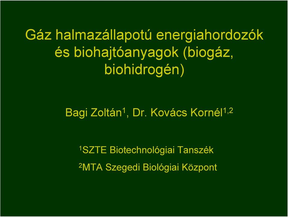 Zoltán 1, Dr.