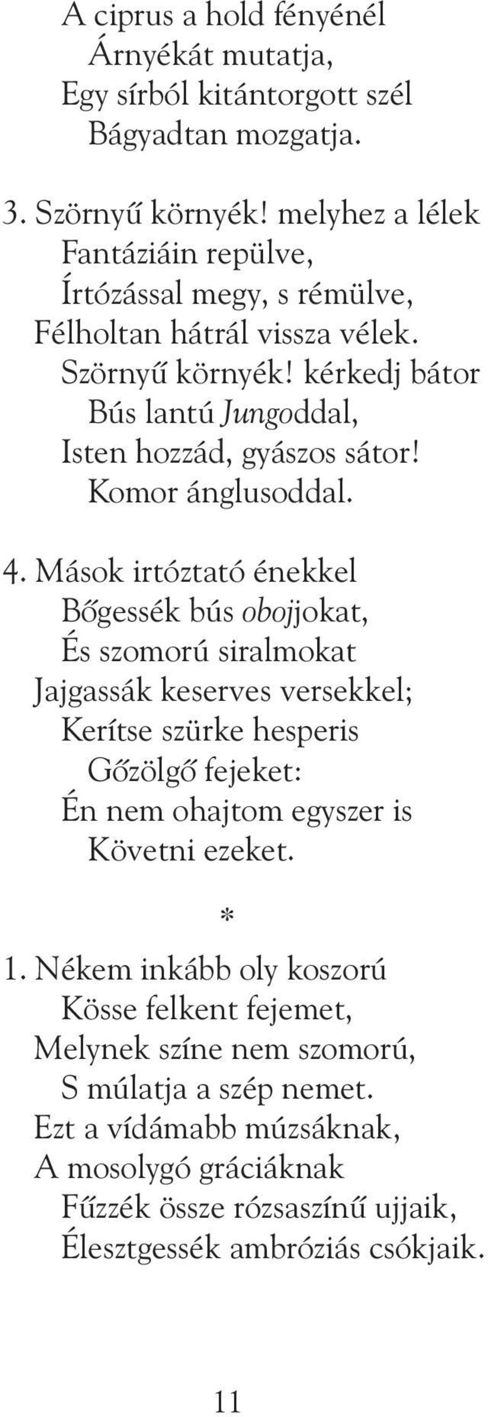Komor ánglusoddal. 4.