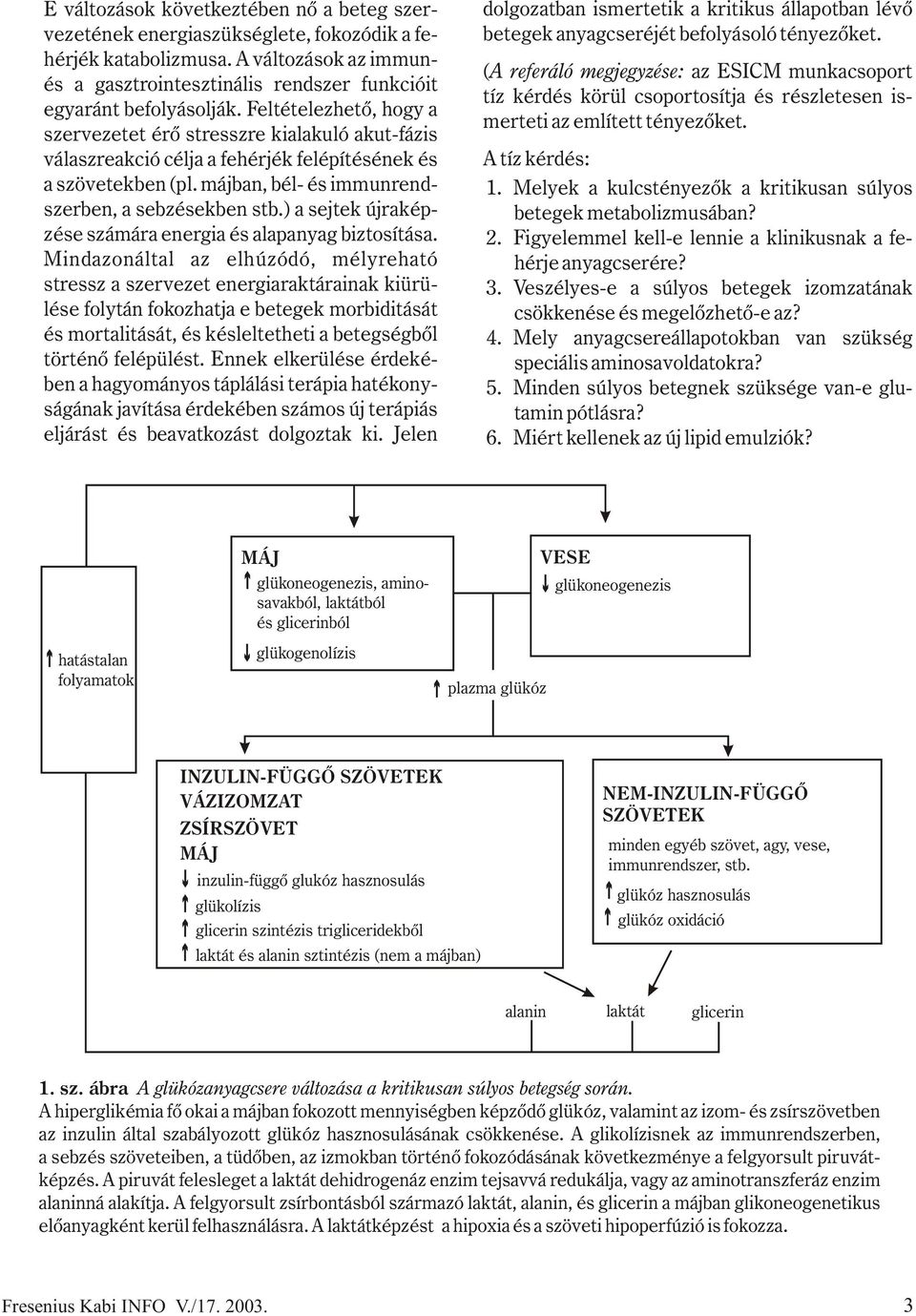 Tudományos információk a klinikai táplálás tárgykörébõl - PDF Ingyenes  letöltés
