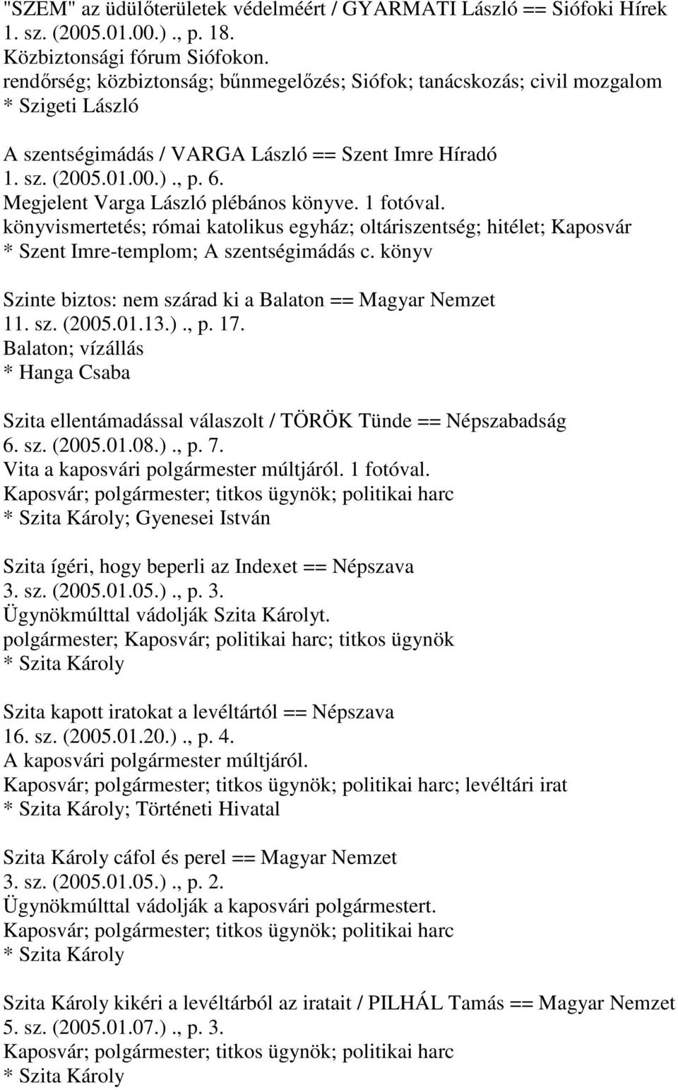 Megjelent Varga László plébános könyve. könyvismertetés; római katolikus egyház; oltáriszentség; hitélet; Kaposvár * Szent Imre-templom; A szentségimádás c.