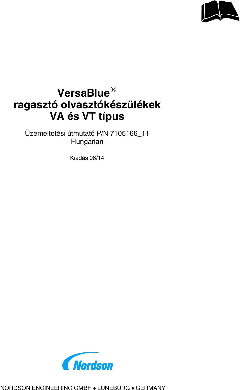 Üzemeltetési útmutató - Hungarian -