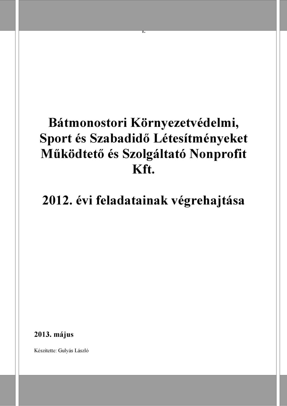 Szolgáltató Nonprofit Kft. 212.