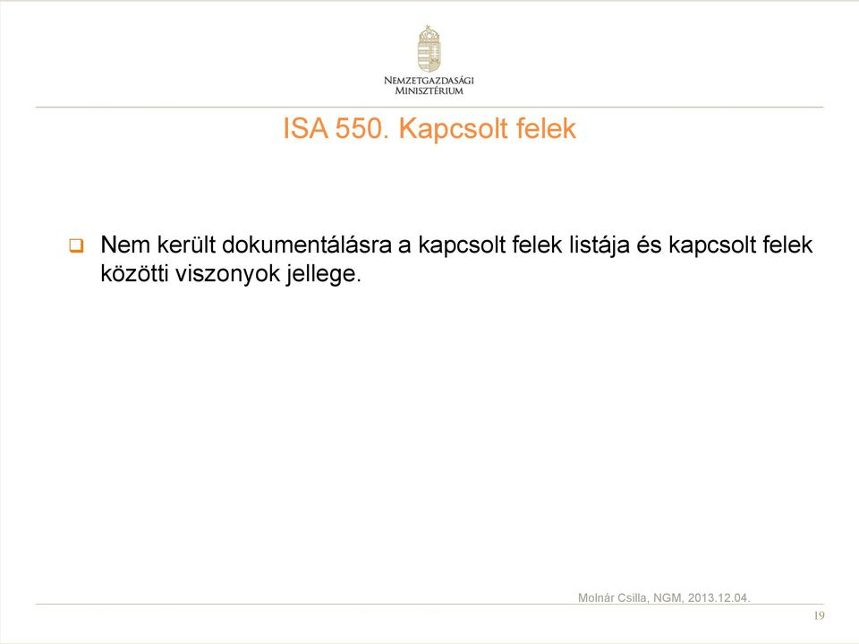 dokumentálásra a kapcsolt