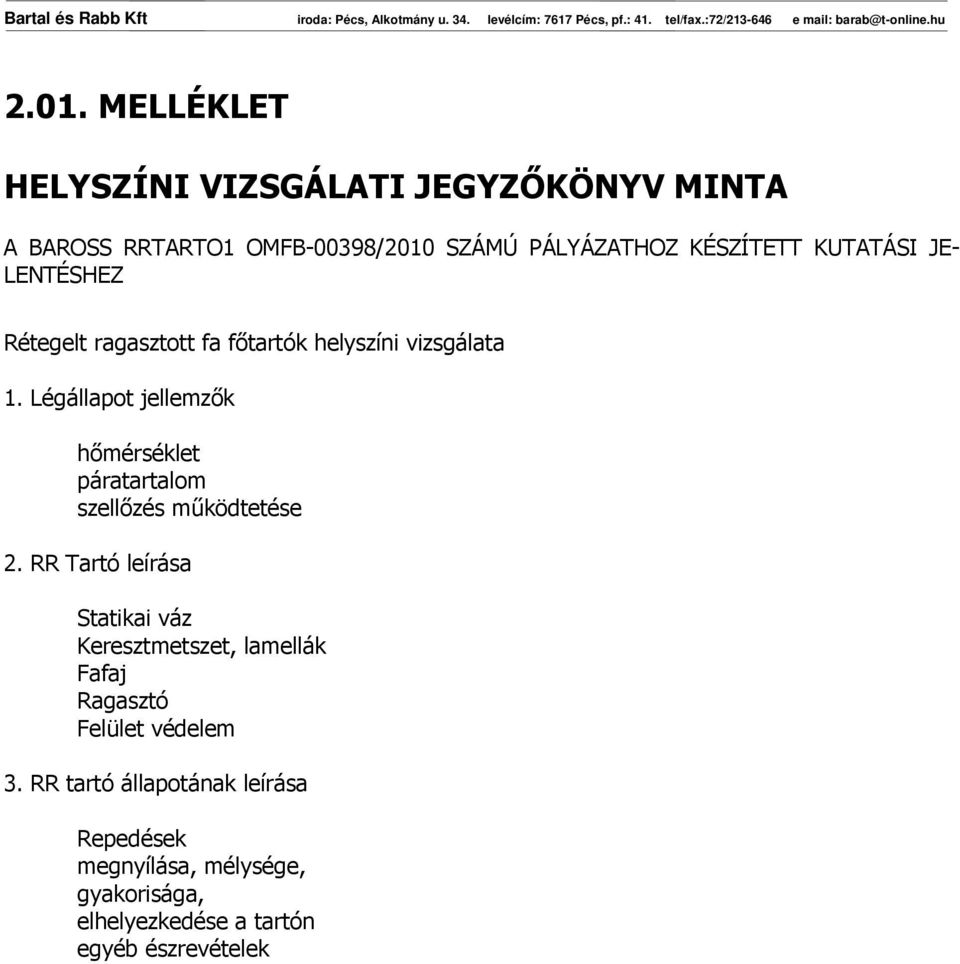 Légállapot jellemzık hımérséklet páratartalom szellızés mőködtetése 2.