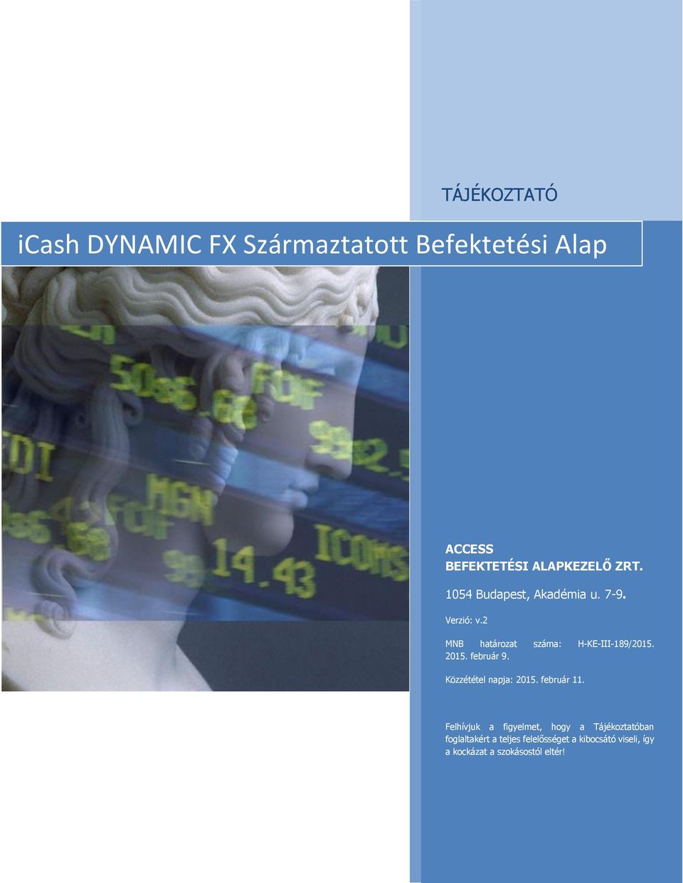 2015. február 9. Közzététel napja: 2015. február 11.