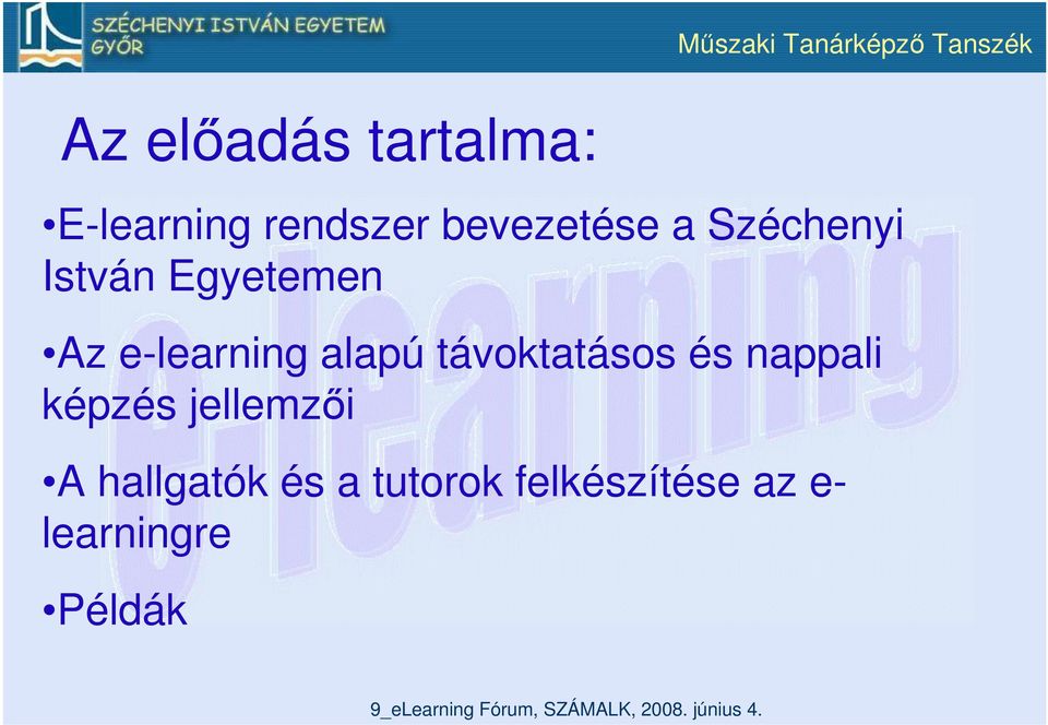 e-learning alapú távoktatásos és nappali képzés