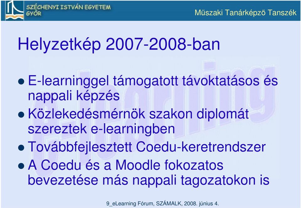 diplomát szereztek e-learningben Továbbfejlesztett