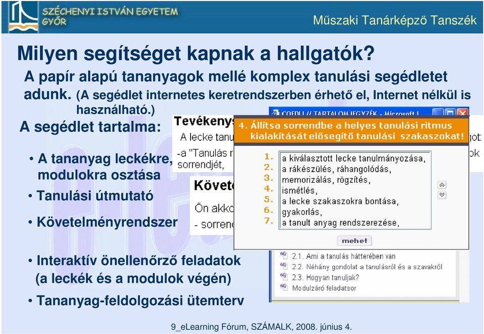 (A segédlet internetes keretrendszerben érhető el, Internet nélkül is használható.