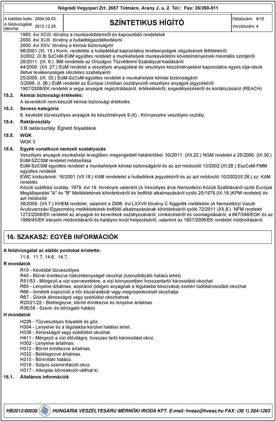 (IX. 6.) BM rendelete az Országos Tűzvédelmi Szabályzat kiadásáról 44/2000. (XII. 27.