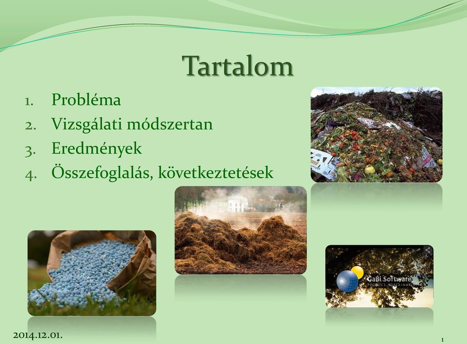 3. Eredmények 4.