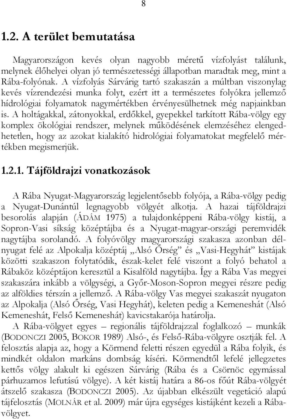 napjainkban is.