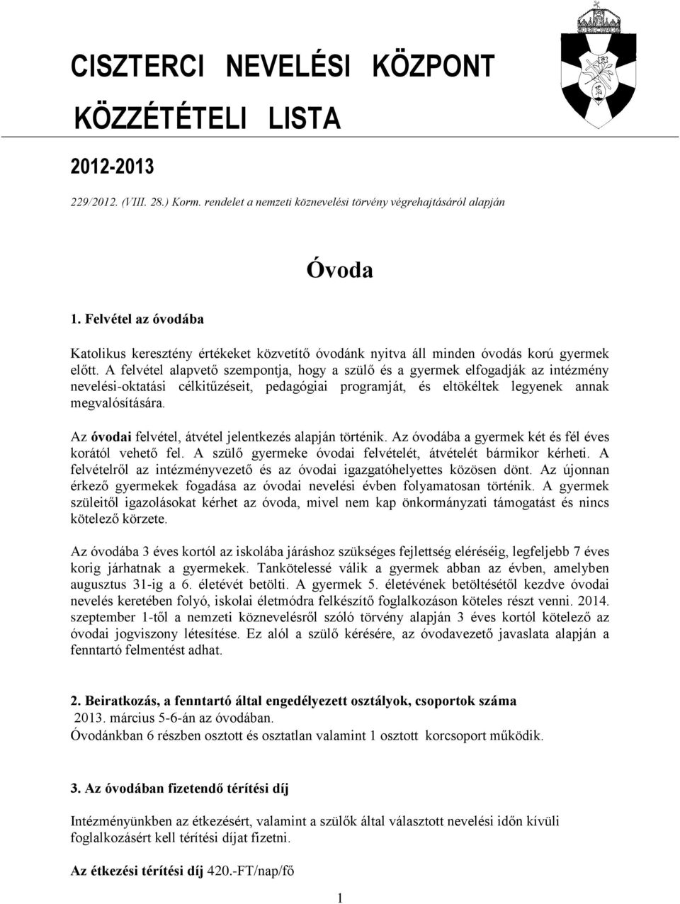 CISZTERCI NEVELÉSI KÖZPONT KÖZZÉTÉTELI LISTA - PDF Free Download