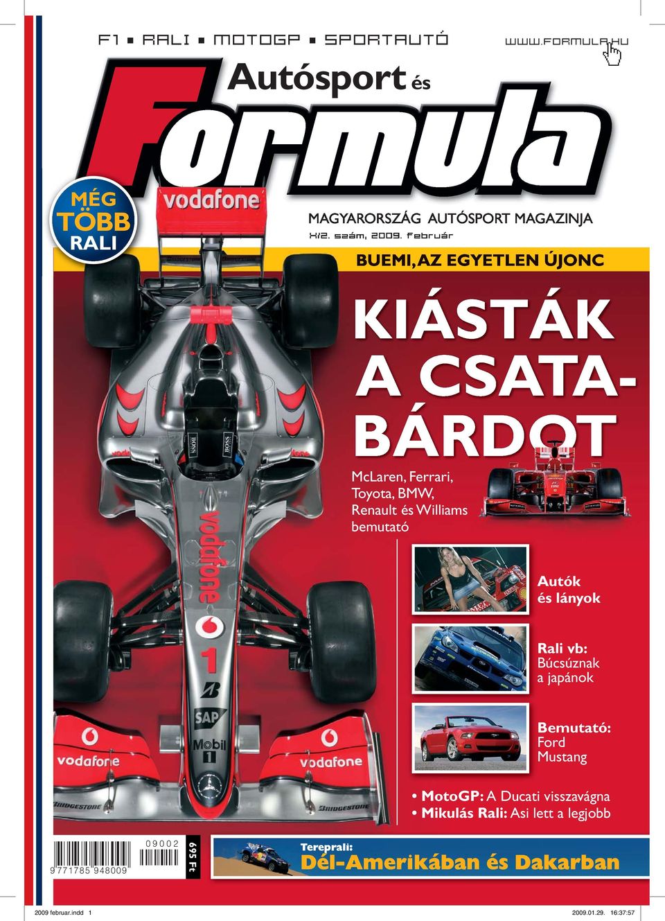 Autósport és TÖBB MÉG RALI. McLaren, Ferrari, Toyota, BMW, Renault és  Williams bemutató. Autók és lányok. Rali vb: Búcsúznak a japánok - PDF Free  Download