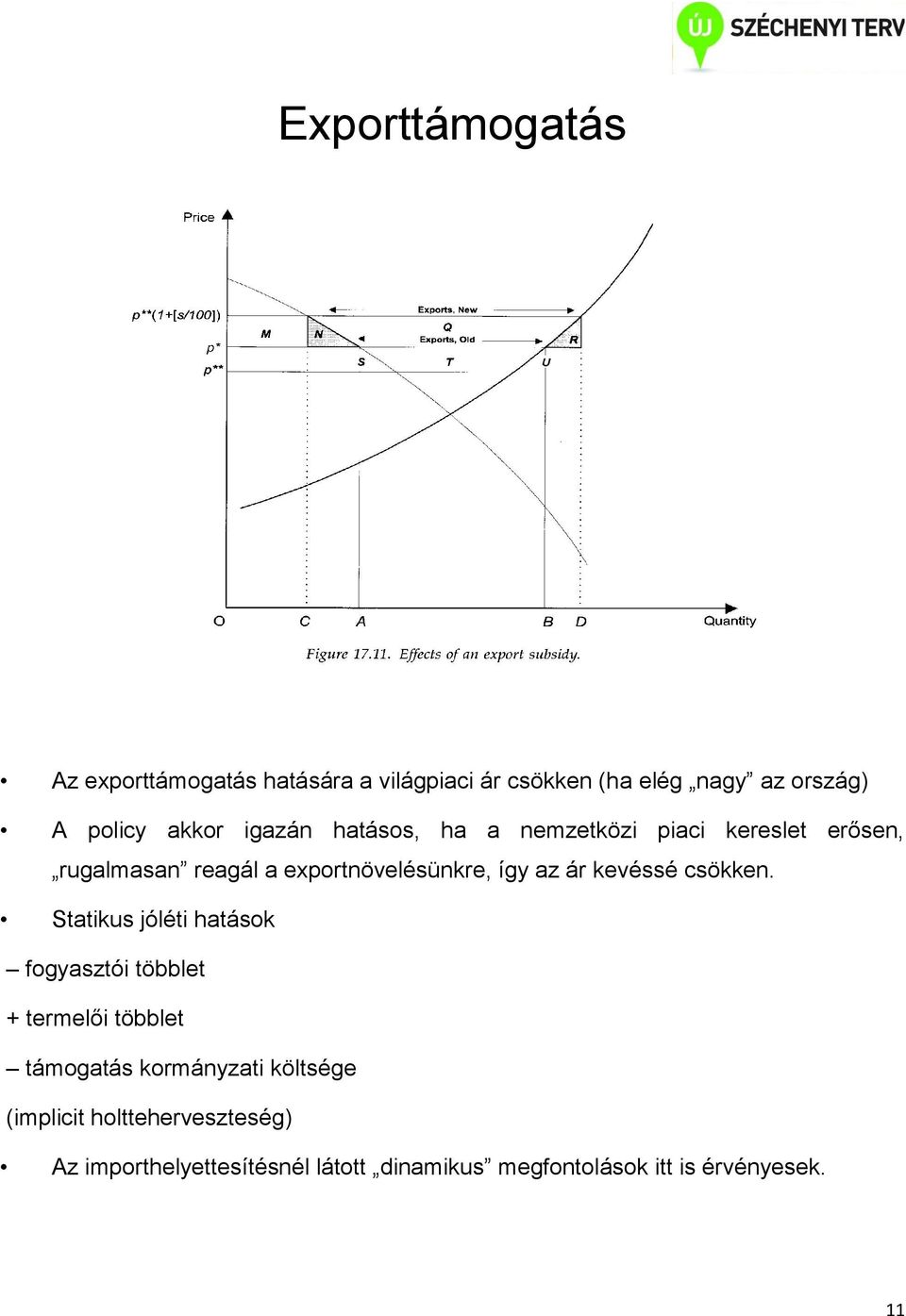 kevéssé csökken.