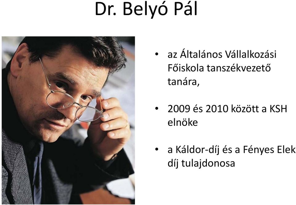 tanára, 2009 és 2010 között a KSH