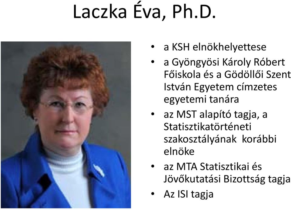Gödöllői Szent István Egyetem címzetes egyetemi tanára az MST alapító