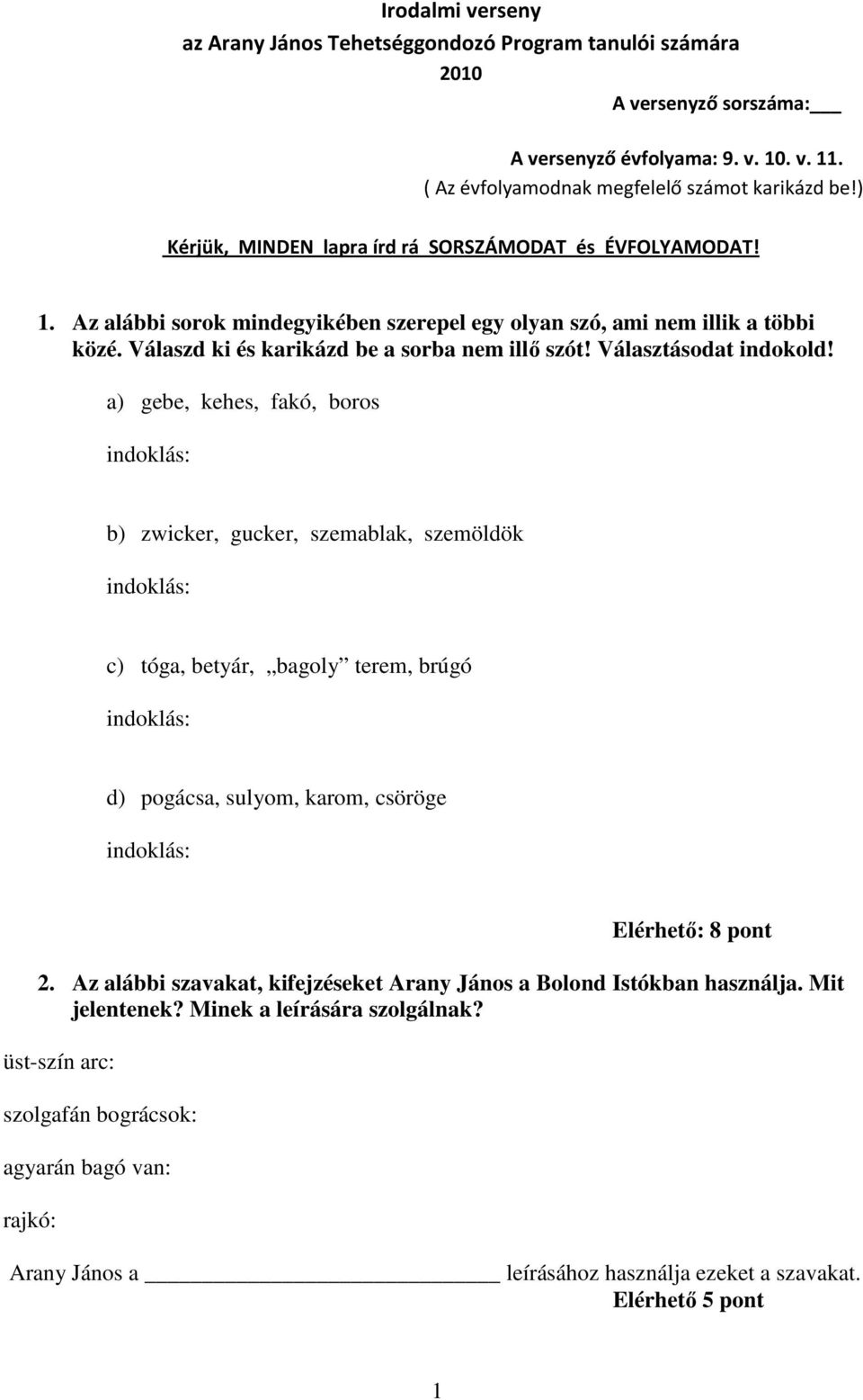 Választásodat indokold!