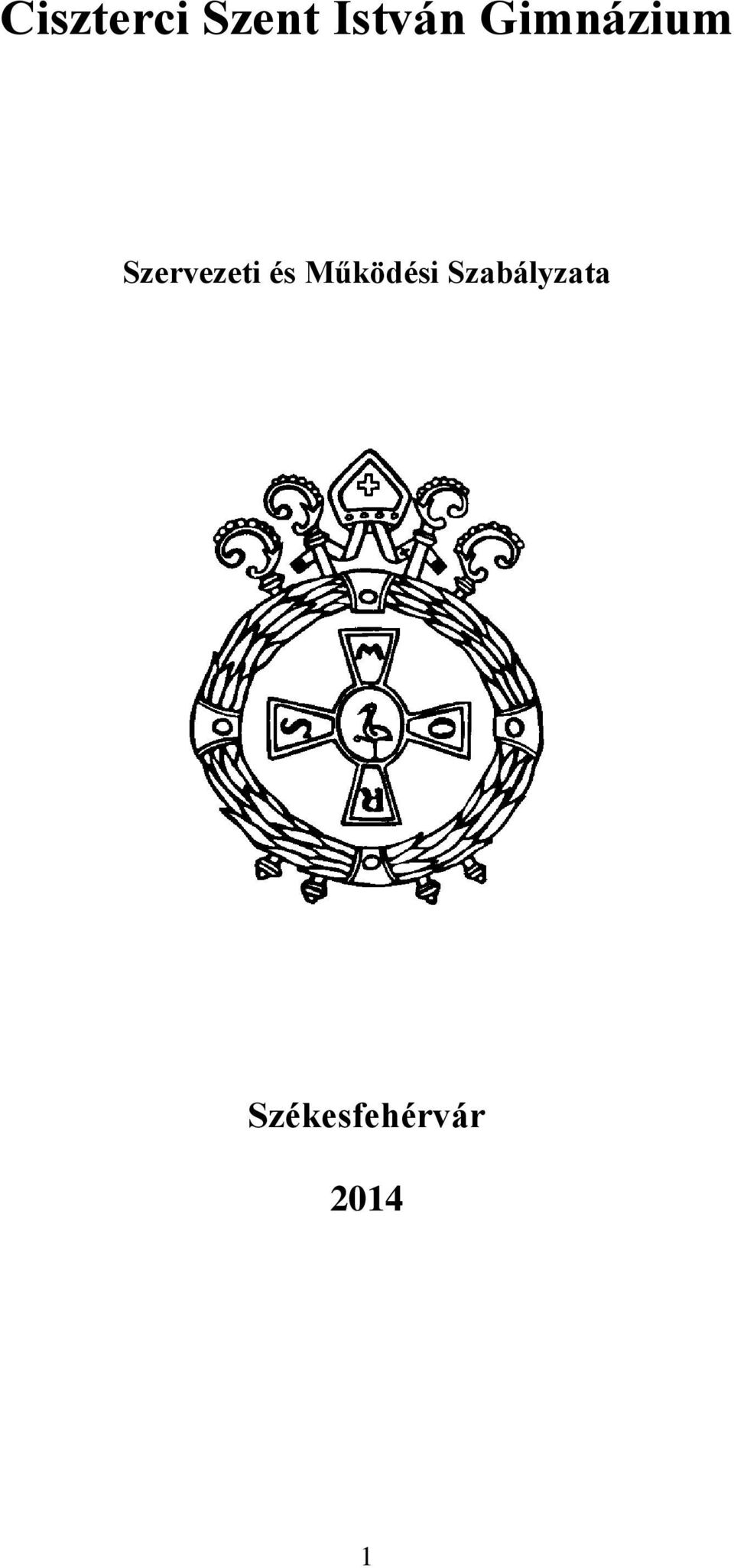 és Működési
