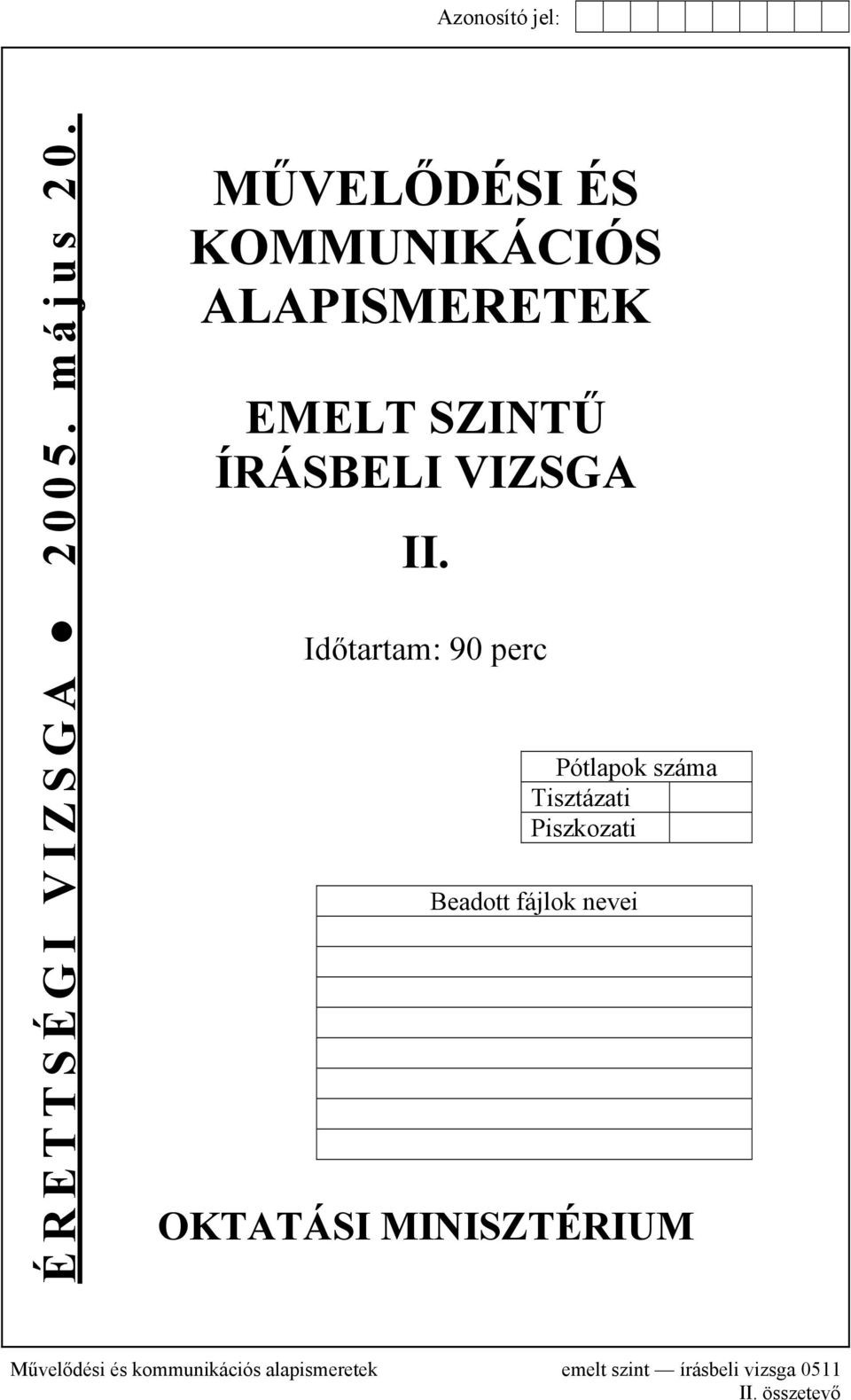 VIZSGA II.