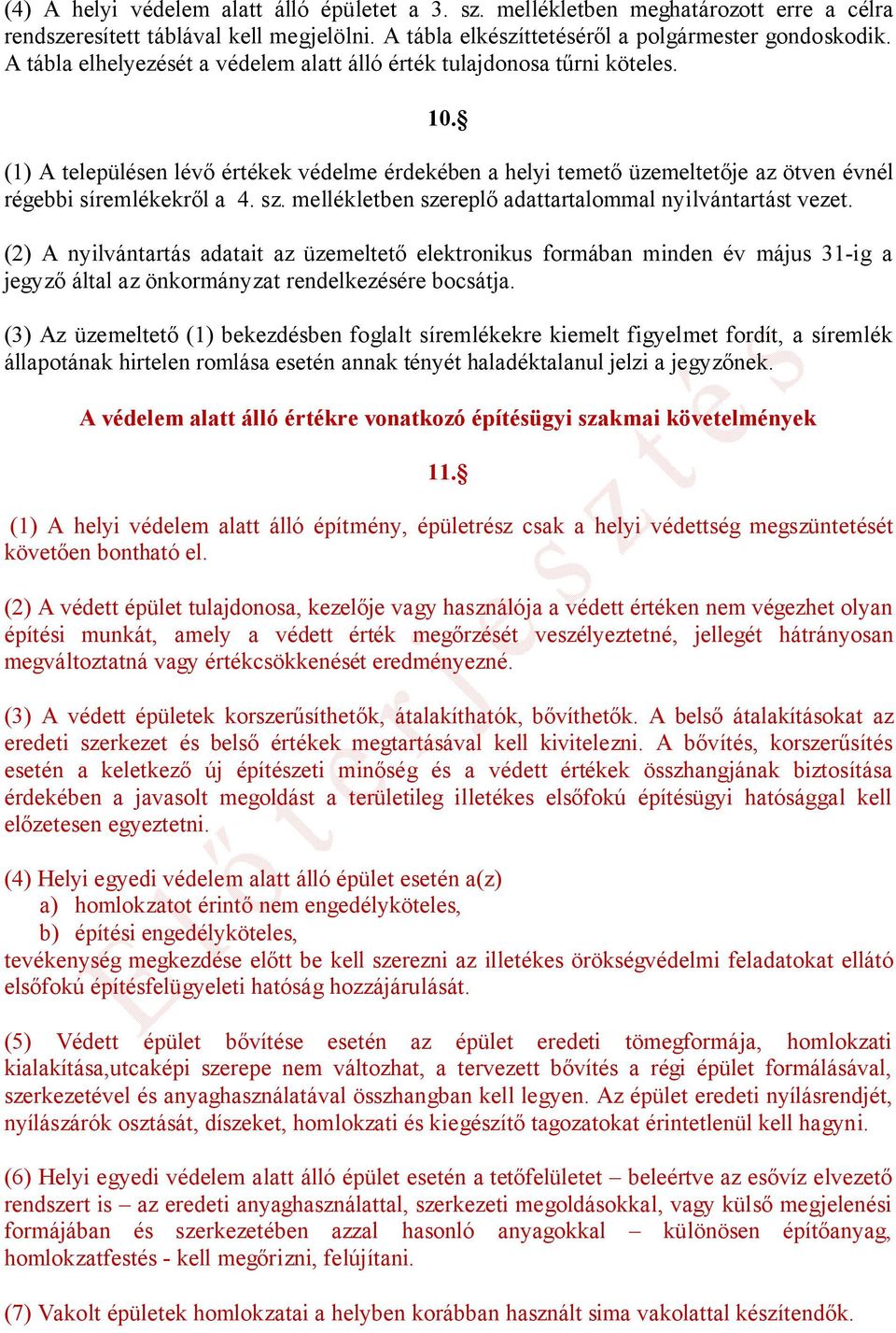 sz. mellékletben szereplő adattartalommal nyilvántartást vezet.