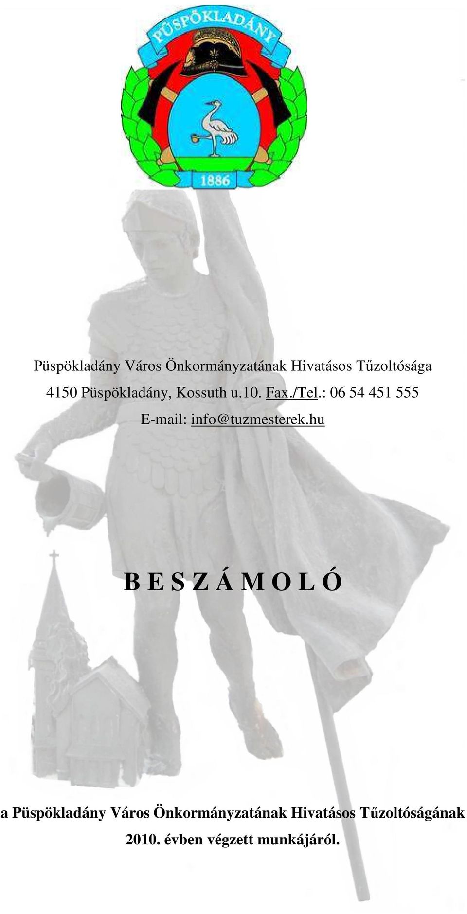 hu B E S Z Á M O L Ó a Püspökladány Város