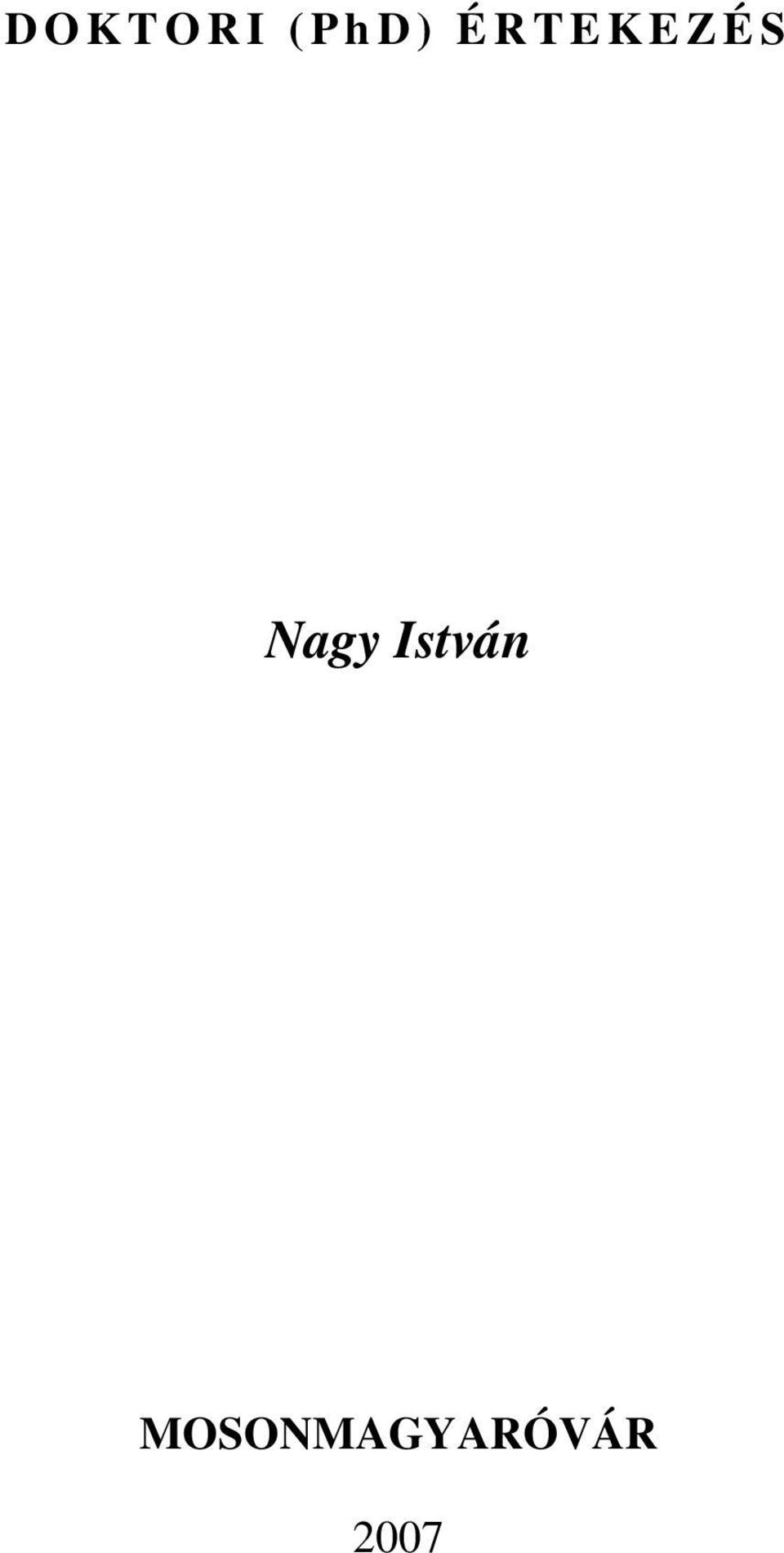Z É S Nagy István