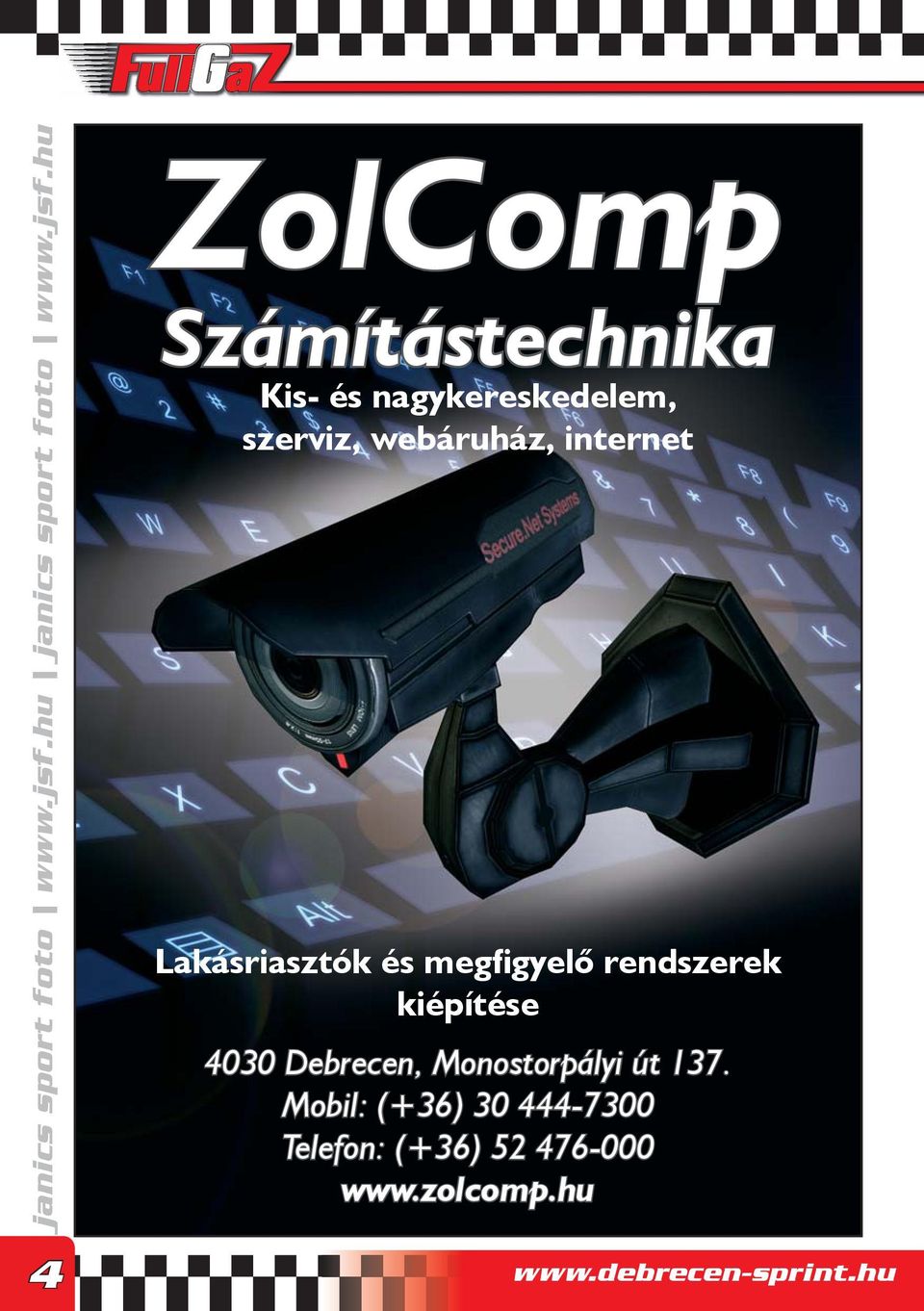 kiépítése 4030 Debrecen, Monostorpályi út 137.