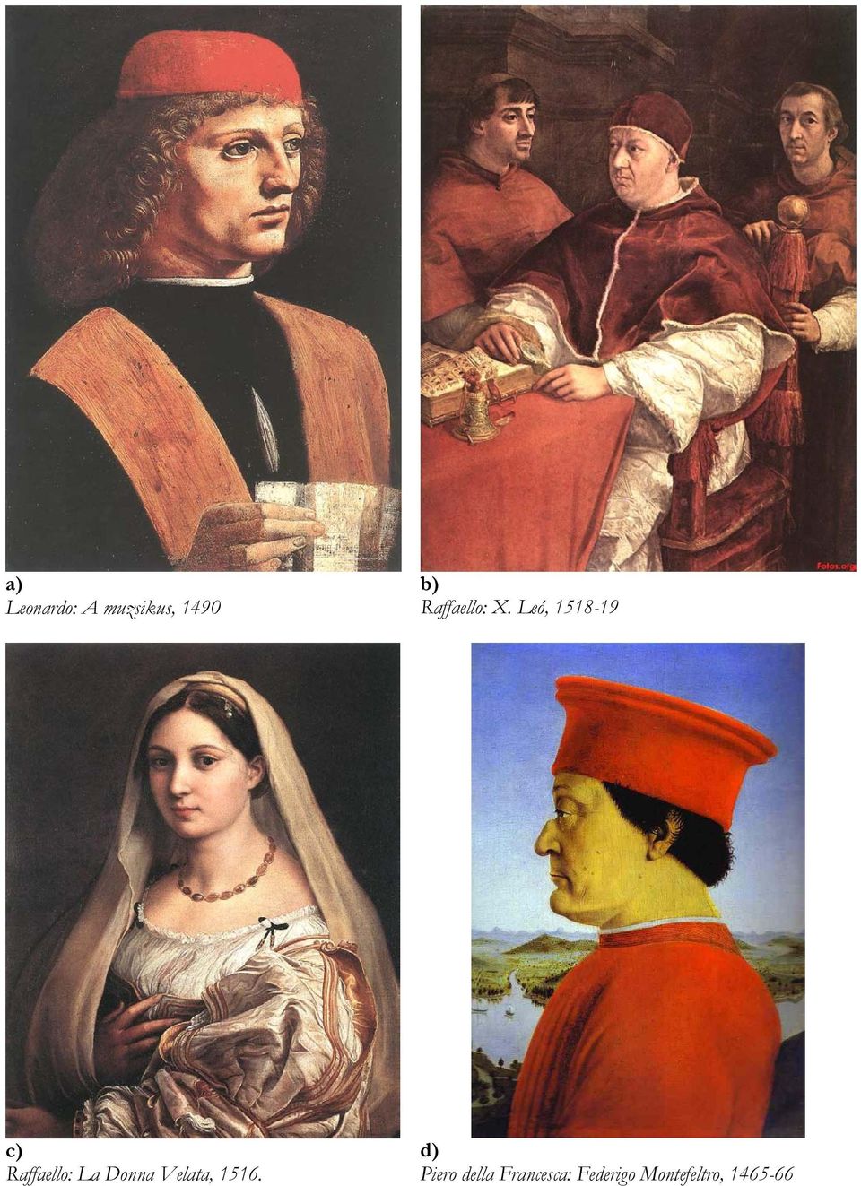 Leó, 1518-19 c) Raffaello: La Donna