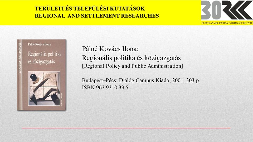 közigazgatás [Regional Policy and Public Administration]