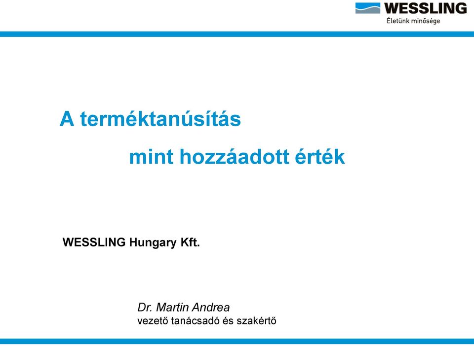 Hungary Kft. Dr.