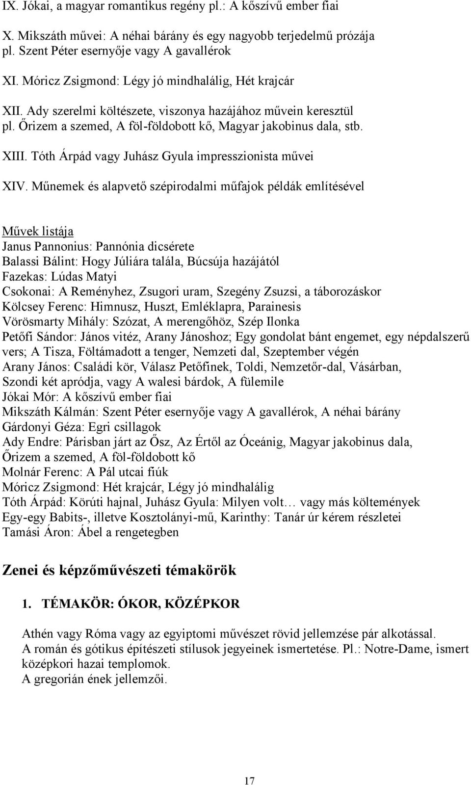 Tóth Árpád vagy Juhász Gyula impresszionista művei XIV.