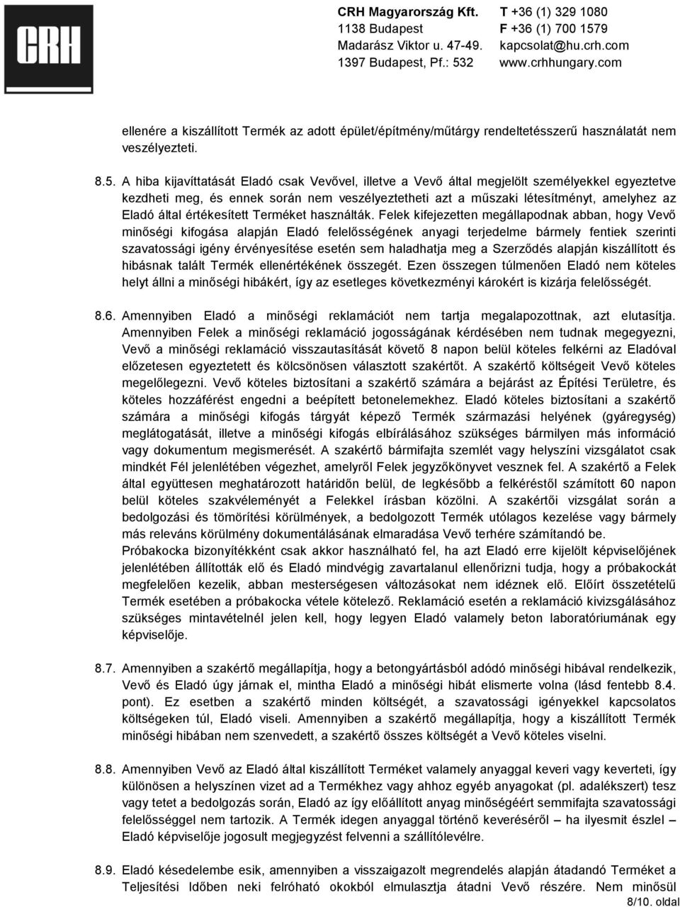értékesített Terméket használták.