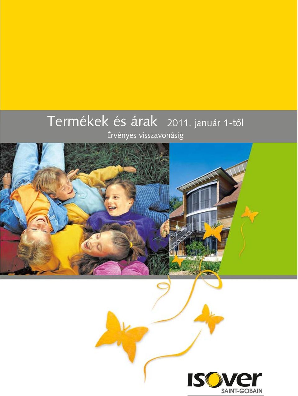 január 1-tõl
