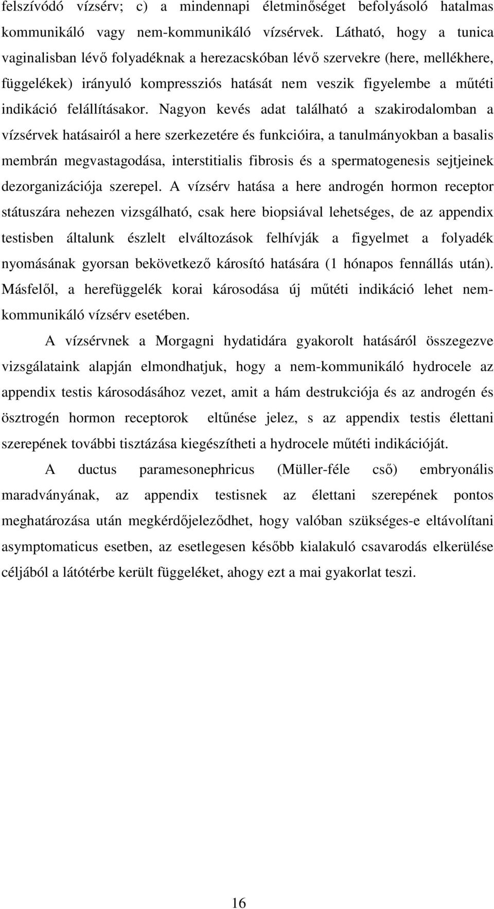 felállításakor.