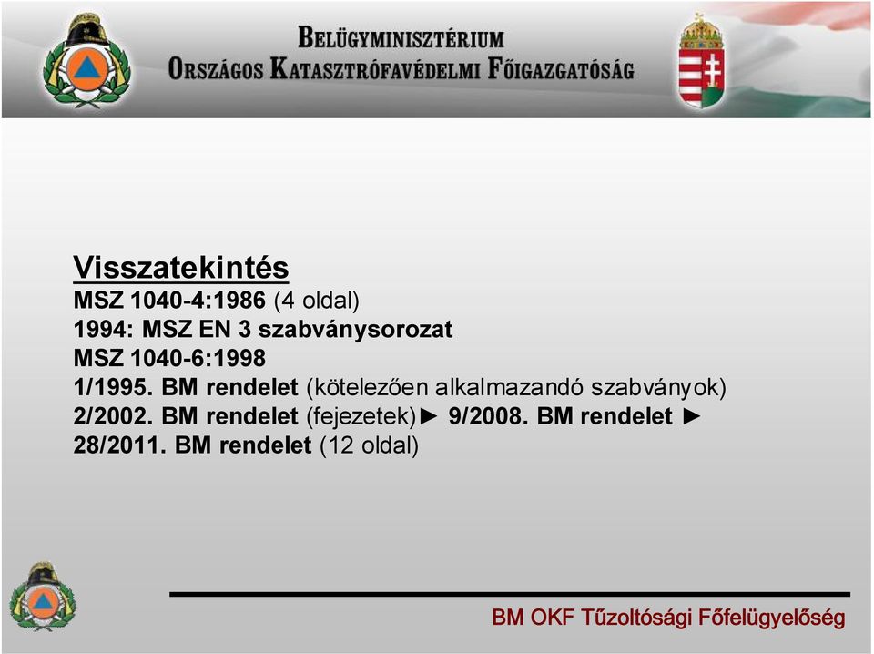 BM rendelet (kötelezően alkalmazandó szabványok) 2/2002.