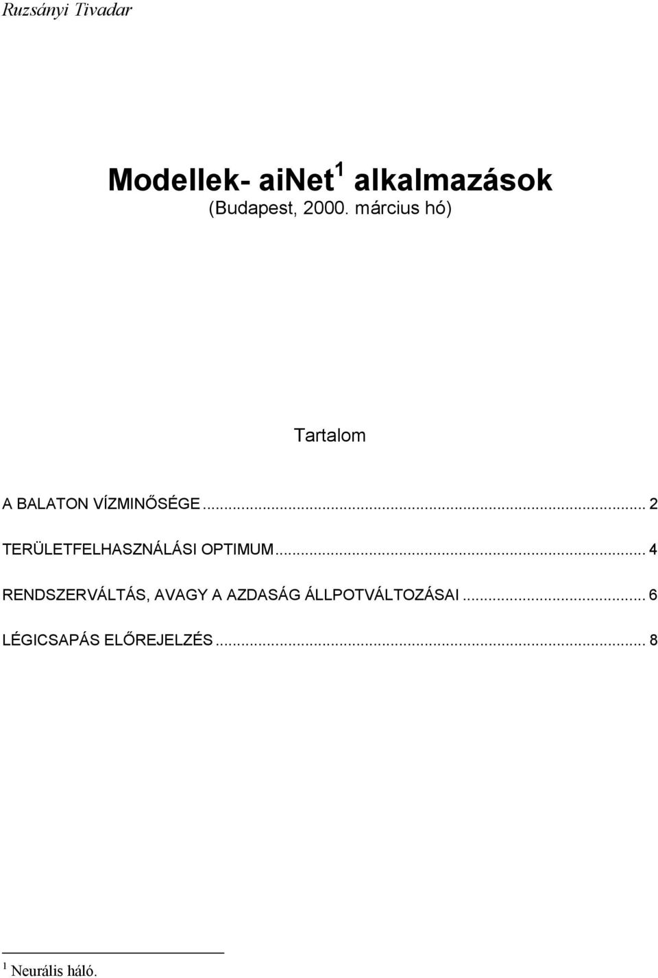 .. 2 TERÜLETFELHASZNÁLÁSI OPTIMUM.