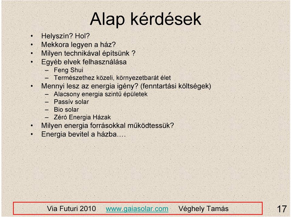 az energia igény?