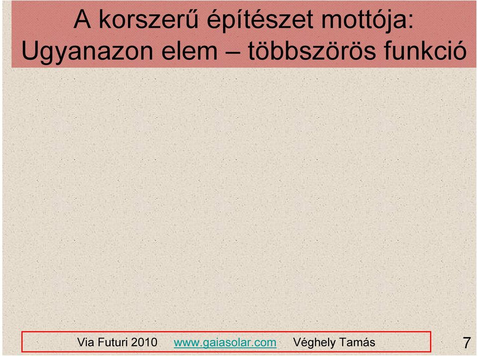 mottója: