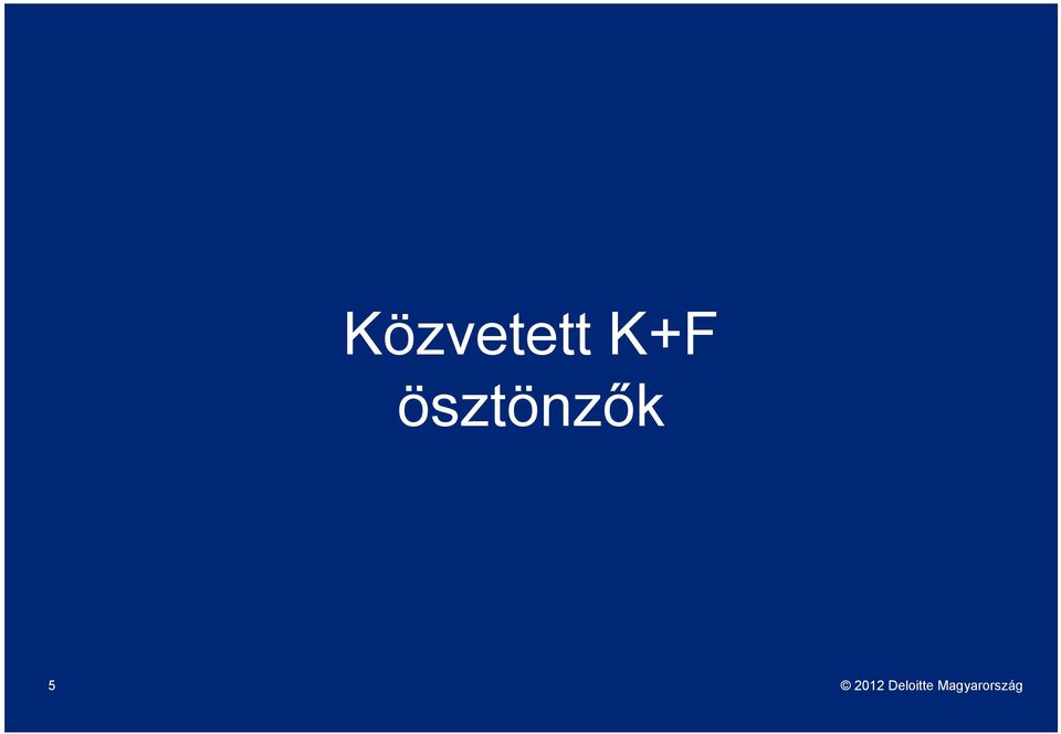 ösztönzők