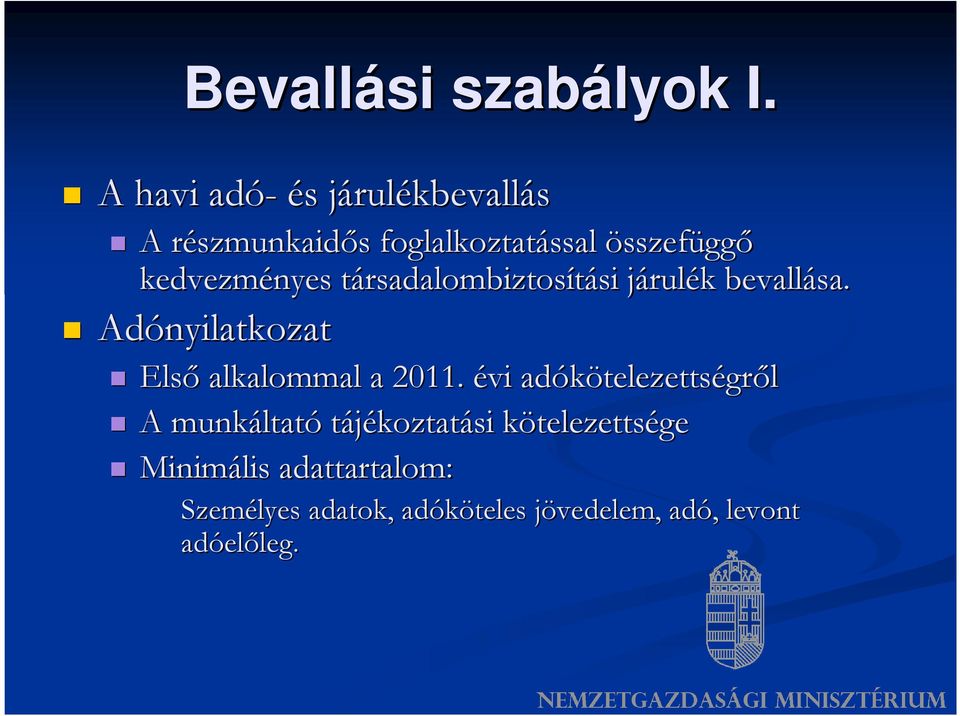 kedvezményes társadalombiztost rsadalombiztosítási si járulj rulék k bevallása.