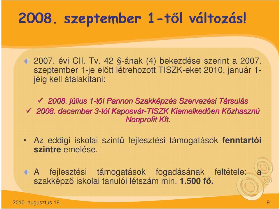 december 3-tól 3 l Kaposvár-TISZK Kiemelkeden en KözhasznK zhasznú Nonprofit Kft.