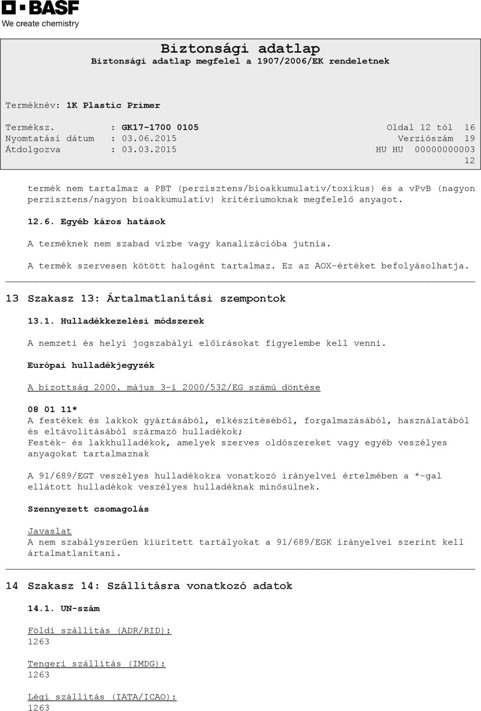 Európai hulladékjegyzék A bizottság 2000.
