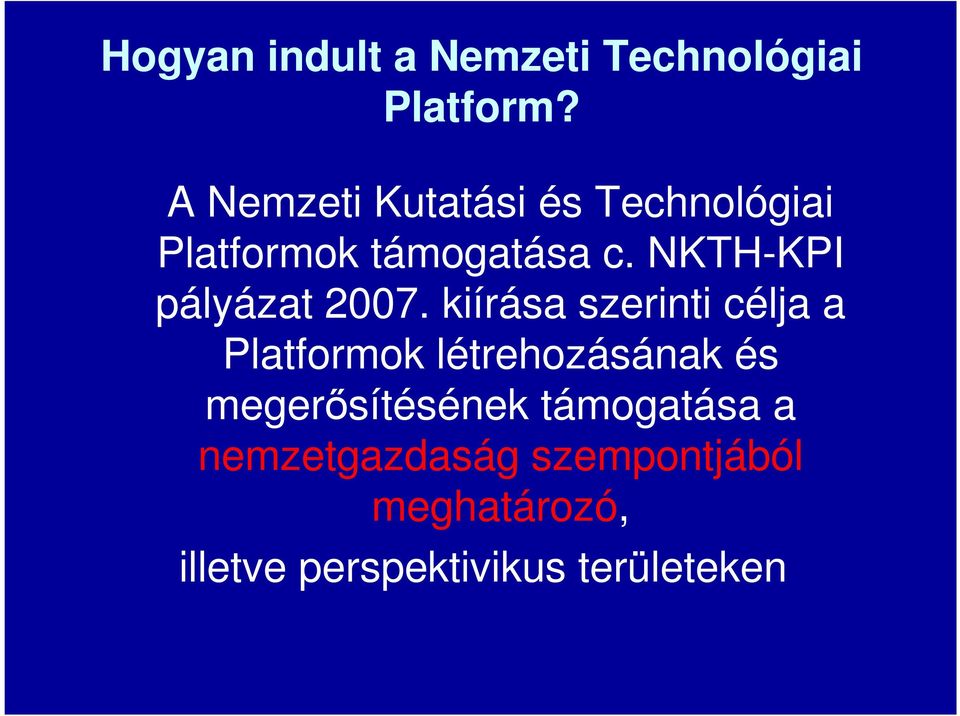 NKTH-KPI pályázat 2007.