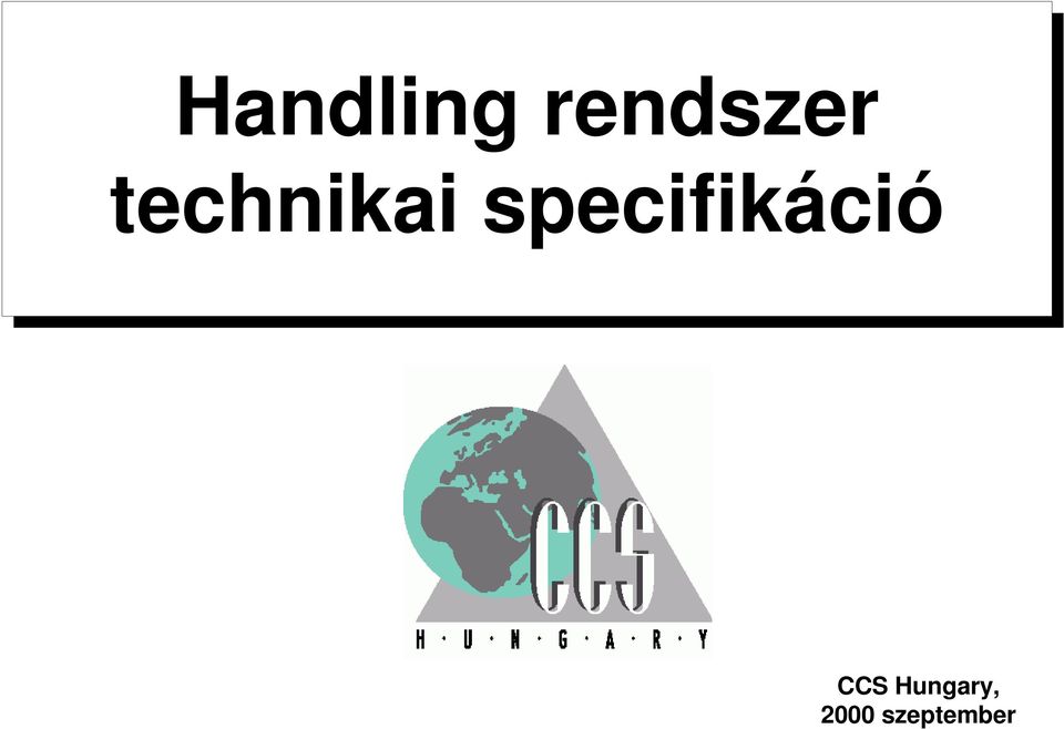 Handling rendszer